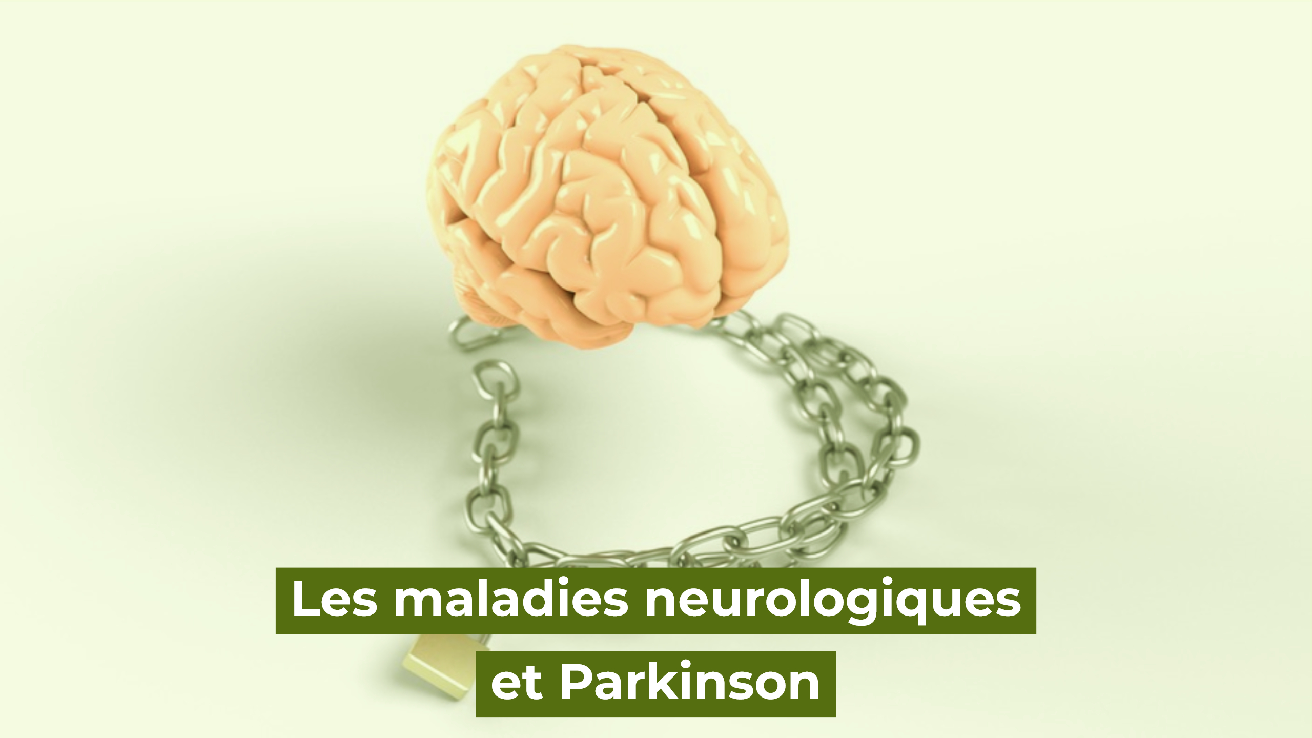 Maladies neurologiques et Parkinson